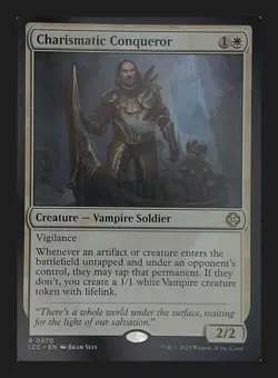 Charismatic Conqueror - Commander: The Lost Caverns of Ixalan 70 • R - Image 1