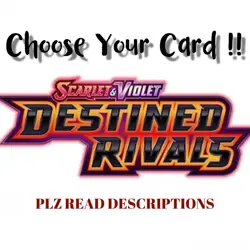 (PLZ READ DESCRIPTIONS) Choose Your Card from Pokemon TCG "Destined Rivals" !! - Image 1