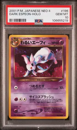 2001 POKEMON JPN NEO 4 #196 DARK ESPEON-HOLO PSA 10 - Image 1