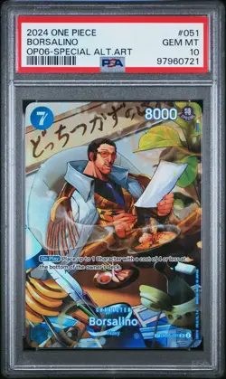 One Piece OP06 051 Borsalino Special Alternate Art PSA 10 GEM MINT!!! - Image 1