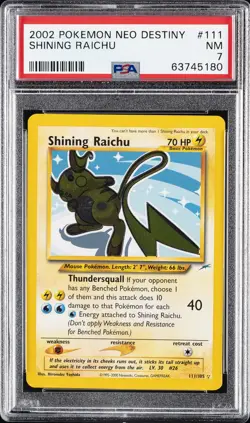 2002 POKEMON NEO DESTINY #111 SHINING RAICHU PSA 7 - Image 1