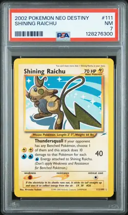 2002 POKEMON NEO DESTINY #111 SHINING RAICHU PSA 7 - Image 1