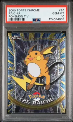 2000 TOPPS CHROME POKEMON T.V. #26 RAICHU PSA 10 - Image 1
