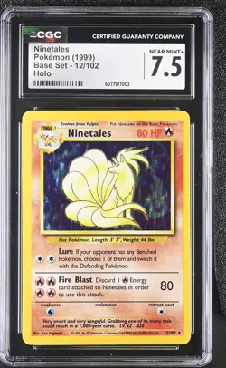CGC 7.5 Ninetales 1999 Base Set 12/102 Holo Pokemon Card - Image 1
