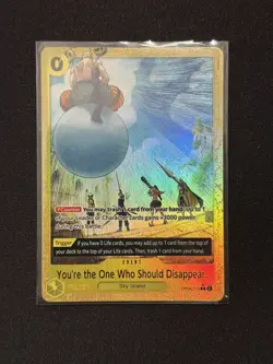 You're the One Who Should Disappear (Alternate Art) OP06-115 PRB-02 Foil - Image 2