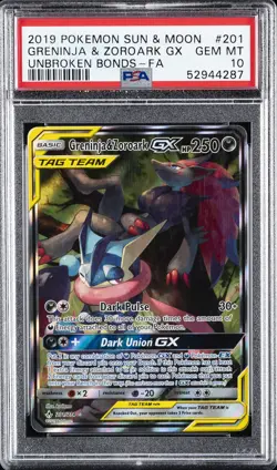 2019 POKEMON SUN & MOON UNBROKEN BONDS FULL ART/GRENINJA & ZOROARK GX PSA 10 - Image 1