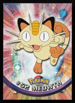 1999 Topps Pokemon TV Animation Edition Series 1 - MEOWTH - card no. 52 - Image 1