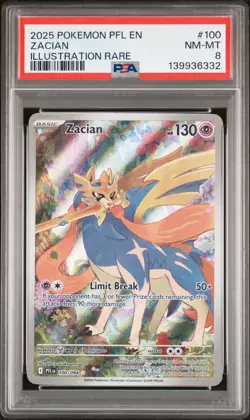 2025 POKEMON PFL EN-PHANTASMAL FLAMES ILLUSTRATION RARE #100 ZACIAN PSA 8 - Image 1