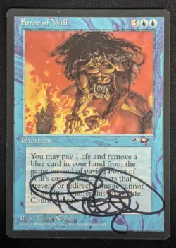 MTG Force of Will- Signed -Alliances Magic the Gathering Card # 28 - Image 1