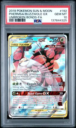 2019 POKEMON SUN & MOON UNBROKEN BONDS FULL ART/PHEROMOSA & BUZZWOLE GX PSA 10 - Image 1