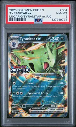 2025 POKEMON PRE PREMIUM COLLECTION #064 TYRANITAR EX PSA 8 - Image 1