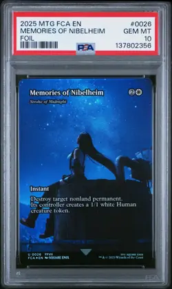 2025 MTG FINAL FANTASY THROUGH THE AGES FOIL #0026 MEMORIES OF NIBELHEIM PSA 10 - Image 1