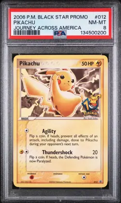2006 POKEMON BLACK STAR PROMOS JOURNEY ACROSS AMERICA #012 PIKACHU PSA 8 - Image 1