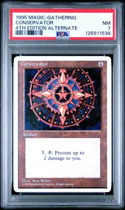 MTG - Conservator - ALTERNATE 4th Edition Magic - Graded PSA 7 - Image 1