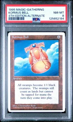MTG - Kormus Bell - ALTERNATE 4th Edition Magic - Graded PSA 8 - Image 1