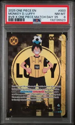 MONKEY D. LUFFY BVB X ONE PIECE MATCH DAY '25 ONE PIECE PROMOS 2025 003 PSA 8 - Image 1
