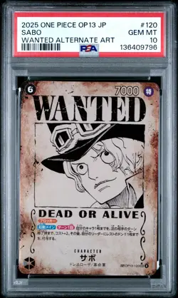 2025 ONE PIECE JPN OP13-CARRYING ON HIS WILL WANTED ALTERNATE ART SABO PSA 10 - Image 1