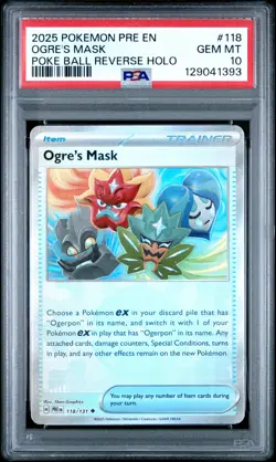 2025 POKEMON PRE EN-PRISMATIC EVOLUTIONS #118 OGRE'S MASK PSA 10 - Image 1