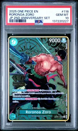 2025 ONE PIECE OP06-118 JAPANESE 2ND ANNIVERSARY SET RORONOA ZORO ENG PSA 10 - Image 1