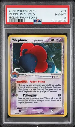 2006 POKEMON EX HOLON PHANTOMS #17 VILEPLUME-HOLO PSA 8 - Image 1
