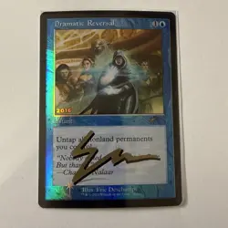 MTG: Signed By Artist - Dramatic Reversal 30th Anniversary Play Promos Foil - Image 1