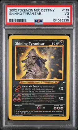 Shining Tyranitar 113/105 Neo Destiny Pokemon PSA 3 - Image 1