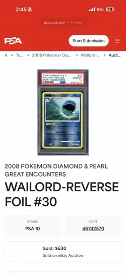 Wailord 30/106 Great Encounters Reverse Holo Pokemon 2008 CGC 10 PSA (U) - Image 3