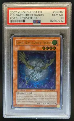 2007 Yu-Gi-Oh! 1st Edition Crystal Beast Sapphire Pegasus #FOTB-EN007 PSA 10 - Image 1