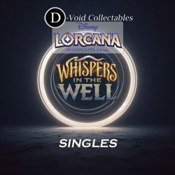 Disney Lorcana - Whispers in the Well - Singles - Image 1