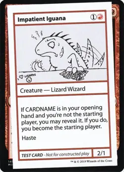 ~ Impatient Iguana (No PW Symbol) ~ NM ~ Mystery Booster Test Print 2021 ~ MTG ~ - Image 1