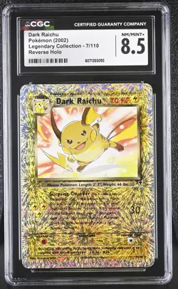 CGC 8.5 Dark Raichu 2002 Legendary (Collection) 7/110 Reverse Holo Pokemon Card - Image 1