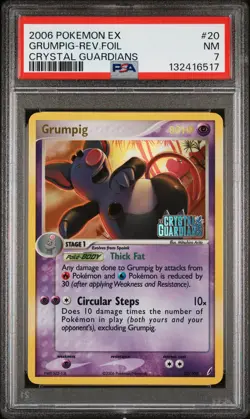 2006 POKEMON EX CRYSTAL GUARDIANS #20 GRUMPIG-REVERSE FOIL PSA 7 - Image 1