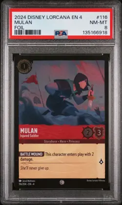 2024 DISNEY LORCANA EN 4-URSULA'S RETURN FOIL #116 MULAN INJURED SOLDIER PSA 8 - Image 1