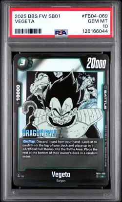 2025 DRAGON BALL SUPER CARD GAME FUSION WORLD MANGA BOOSTER 01 VEGETA PSA 10 - Image 1