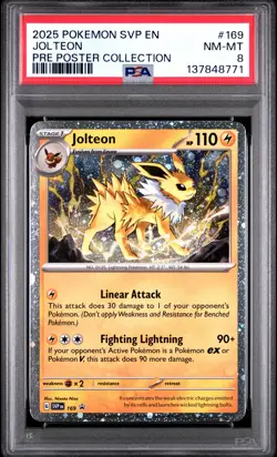 2025 POKEMON SVP PRISMATIC EVOLUTIONS POSTER COLLECTION #169 JOLTEON PSA 8 - Image 1