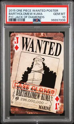 2015 ONE PIECE WANTED POSTER PLAYING CARDS BARTHOLOMEW KUMA PSA 10 - Image 1