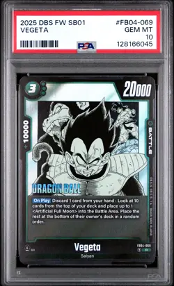 2025 DRAGON BALL SUPER CARD GAME FUSION WORLD MANGA BOOSTER 01 VEGETA PSA 10 - Image 1