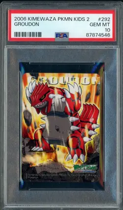 2006 Kimewaza Pokemon Kids 2 TCG Trading Card Game #292 Groudon PSA 10 GEM MINT - Image 1
