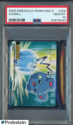 2006 Kimewaza Pokemon Kids 5 TCG Trading Card Game #259 Azurill PSA 10 GEM MINT - Image 1