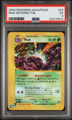 2003 POKEMON AQUAPOLIS #23 MUK-REVERSE FOIL PSA 5 - Image 1