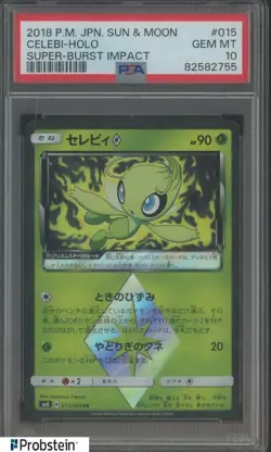 2018 Pokemon JPN S M Super Burst Impact #015 Celebi Holo PSA 10 GEM MINT - Image 1
