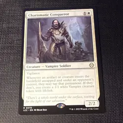 Charismatic Conqueror 70 - NM - The Lost Caverns of Ixalan Commander - MTG - Image 1