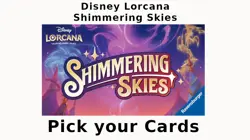 Lorcana Disney Shimmering Skies PICK YOUR CARD Regular, Cold Foil, Legendary - Image 1