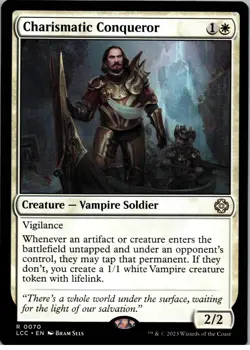 Charismatic Conqueror - R - Commander: The Lost Caverns of Ixalan - 70 - NM - Re - Image 1