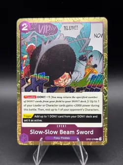 Slow-Slow Beam Sword OP07-076 Pirate Foil PRB-02 The Best Vol 2 One Piece TCG - Image 1