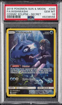 2019 POKEMON SUN & MOON COSMIC ECLIPSE SECRET #240 FULL ART/WISHIWASHI PSA 10 - Image 1