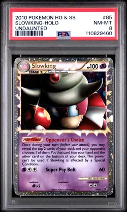 2010 POKEMON HEARTGOLD & SOULSILVER UNDAUNTED #85 SLOWKING-HOLO PSA 8 - Image 1
