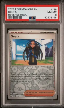 2023 POKEMON OBF EN-OBSIDIAN FLAMES REVERSE HOLO #188 GEETA PSA 8 - Image 1