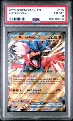 2023 POKEMON SVI EN-SCARLET & VIOLET #125 KORAIDON EX PSA 6 - Image 1