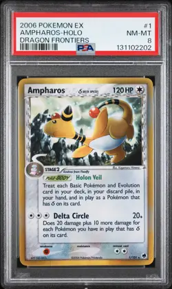 2006 POKEMON EX DRAGON FRONTIERS #1 AMPHAROS-HOLO PSA 8 - Image 1